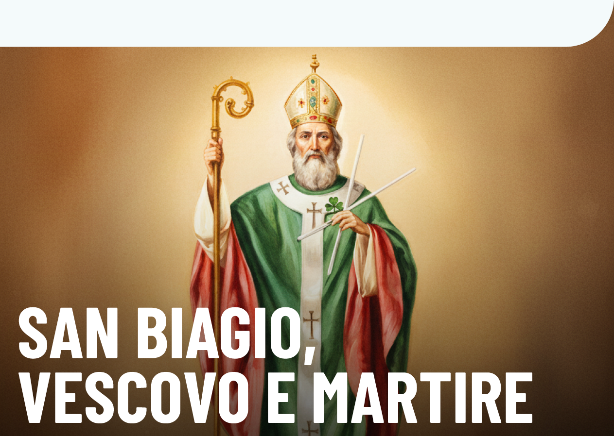 San Biagio, Vescovo e Martire